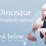 Dinosaur - Original animation meme