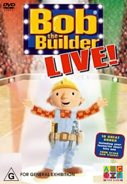 Bob The Builder - LIVE! 2003 DVD Australia by ABCForKidsVHSFan2008 on ...