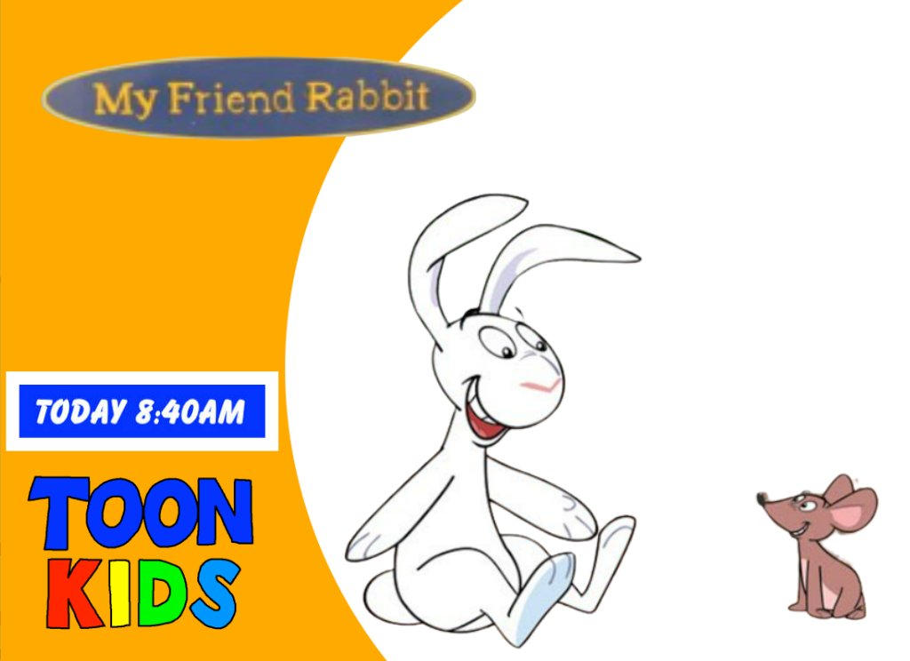 Friends Rabit And My Friend Rabbit on TOON Kids TV Promo 2007 by ABCForKidsVHSFan2008 on ...