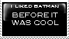 I liked batman stamp