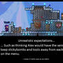 WHY U NO LEARN?! Terraria Players.