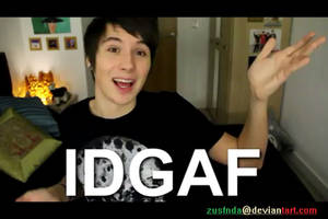 IDGAF danisnotonfire