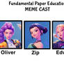 Fundamental Paper Education Meme Cast