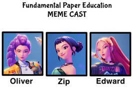 Fundamental Paper Education Meme Cast