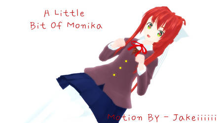 A little Bit of Monika