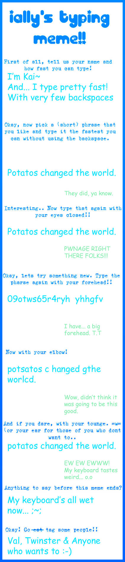 Typing Meme- Finished by Free-Fall-Angel on DeviantArt