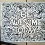 DOODLE ART: BE AWESOME TODAY!