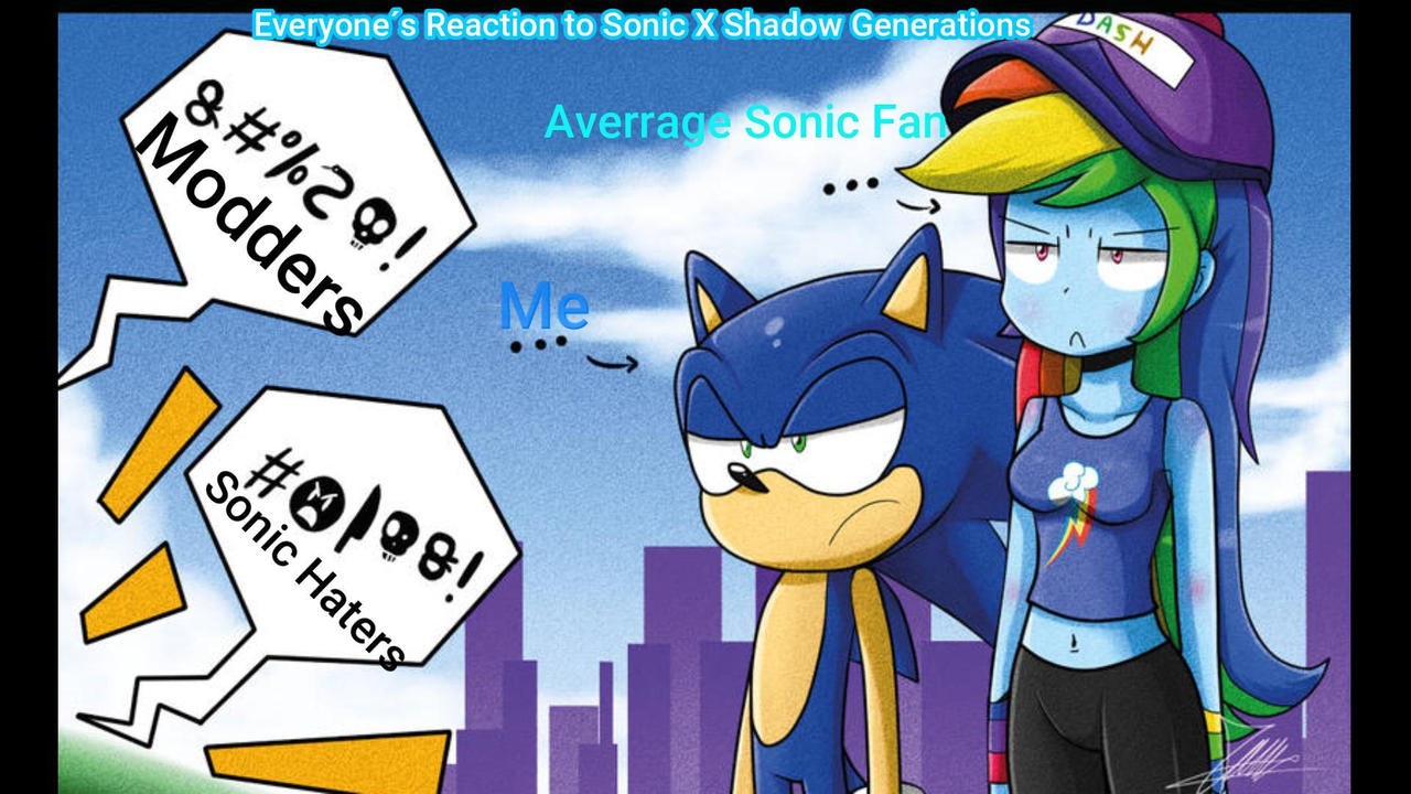 Sonic X Shadow Generations Meme By ETheJumper On DeviantArt sonic-x-shadow-generations-meme-by-ethejumper-on-deviantart