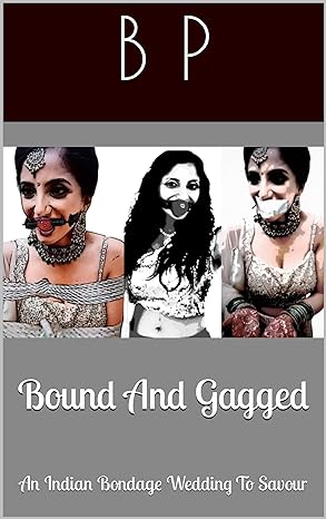 Bound And Gagged Indian Bondage Wedding To Savor By BP12311 On DeviantArt bound-and-gagged-indian-bondage-wedding-to-savor-by-bp12311-on-deviantart