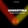 Undertale: the Narrator's Musical