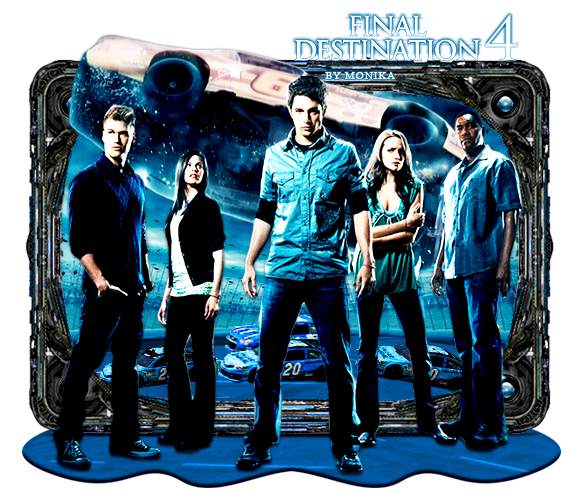 Destination 4 Cast Final Destination 4 by MonikaC on DeviantArt