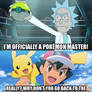 Rick Sanchez vs Ash Ketchum 