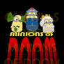 Minions of DOOM! Tom, Dick and Harry