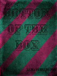 Bottom of the box poster