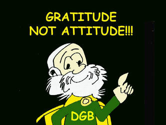 Gratitude Not Attitude