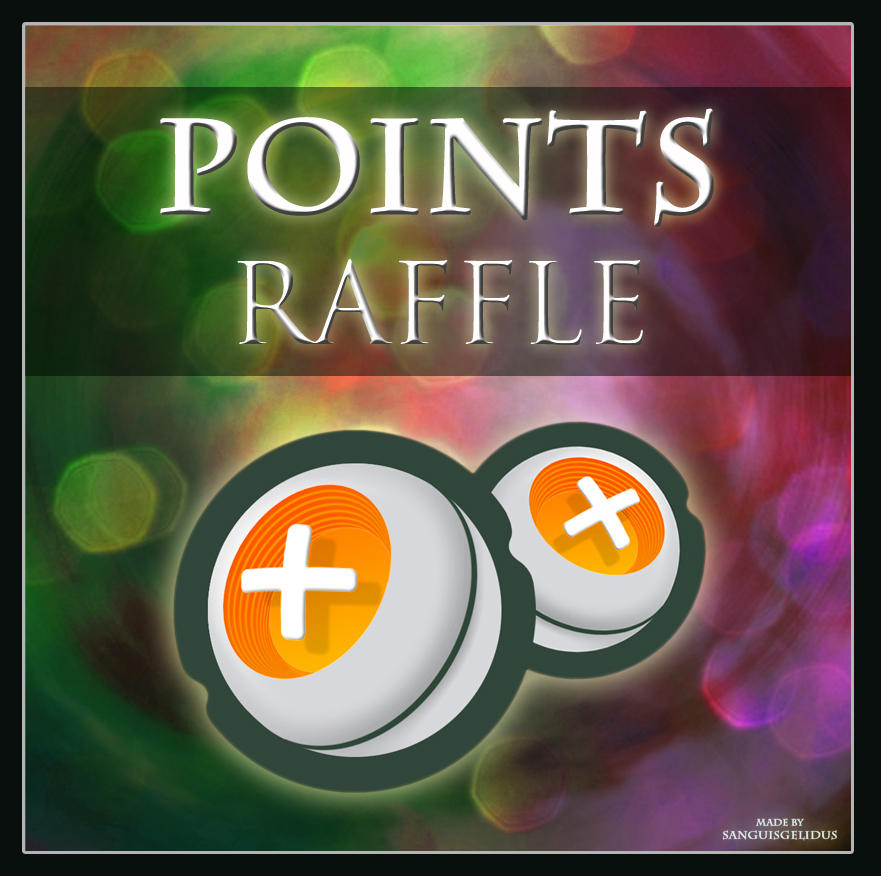 Recognition Points Raffle 500 Points Raffle (OVER! Winners announced!) by JoJoesArt on DeviantArt
