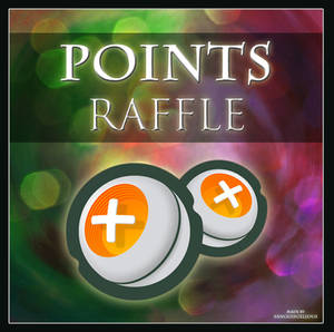 500 Points Raffle (OVER! Winners announced!)