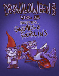 Drawlloween 2016 No.5 - Better Gnomes n' Goblins