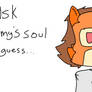 Ask Immy's soul :L