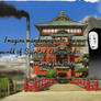 Imagine wandering into the world of Spirited Away