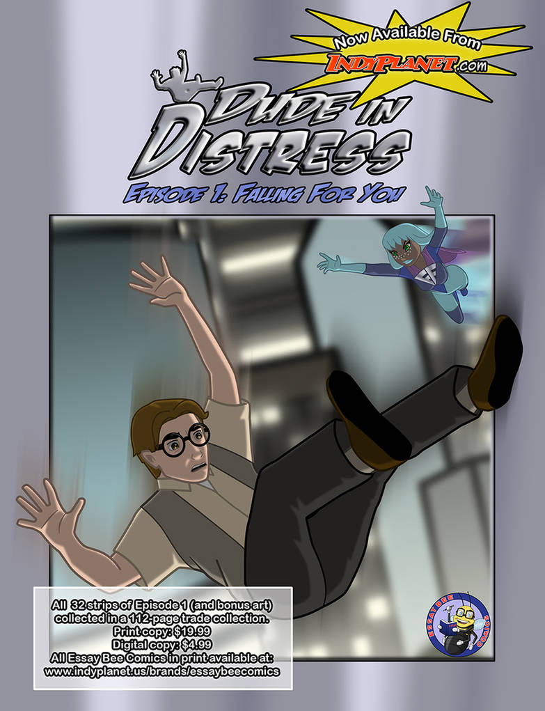 Dude in Distress Episode 1 Print Version Ad by EssayBee
