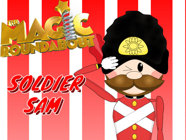 The Magic Roundabout - Soldier Sam by AlexTheTankin on DeviantArt