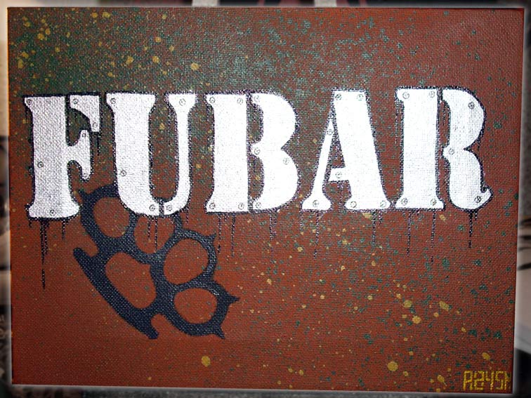 F.U.B.A.R.