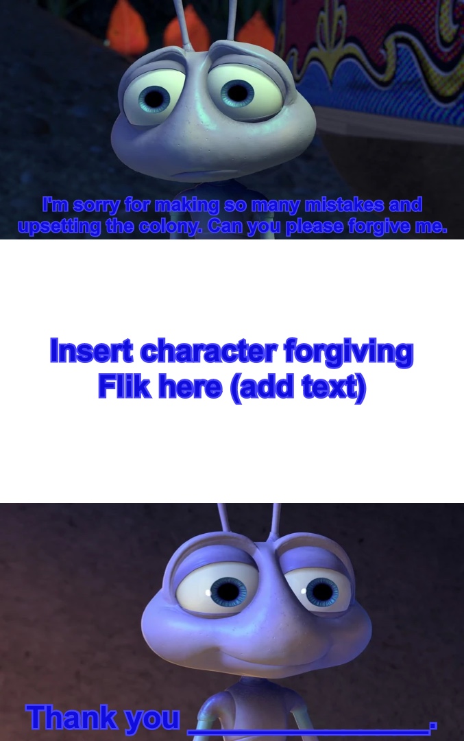 Who accepts Flik's apology?