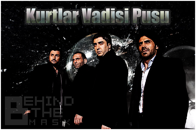 kurtlar vadisi pusu 5 by behind the