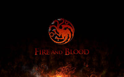 Fire and Blood - Game of Thrones