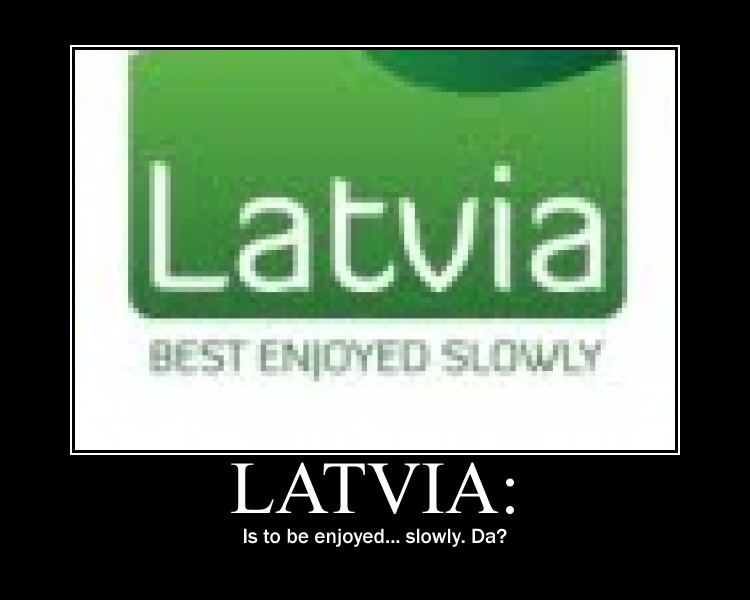 Latvia Motivational Poster