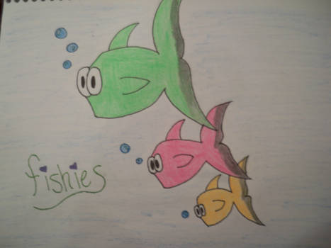 Fishies