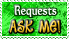 Requests ASK ME - Stamp by x-Skeletta-x