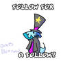 A follow for a follow anyone?
