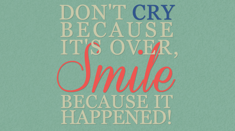 Don't Cry, Smile