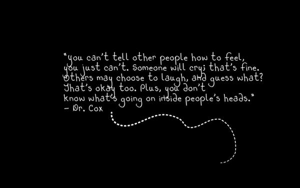 Wallpaper With Dr Cox Quote By Silverphantom88 On Deviantart Wallpaper With Dr Cox Quote By Silverphantom88 On Deviantart