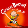 Charlie Brown Vs the World