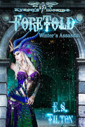 Foretold: Winter's Assassin