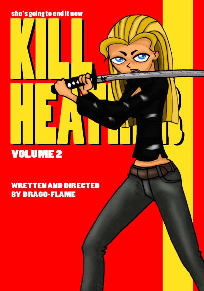 KILL HEATHER 2