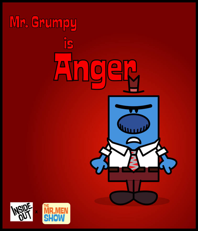 Mr Grumpy is Anger by KeronianNiroro on DeviantArt