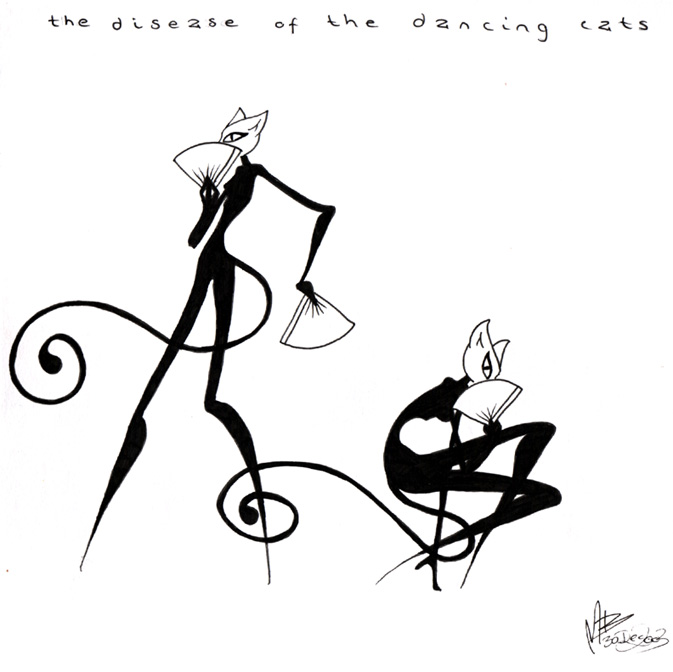 Disease of the dancing cats