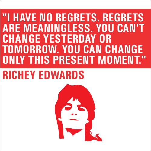 Richey Edwards - No Regrets