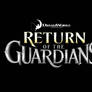 Rotg title series  : Return of the Guardians 