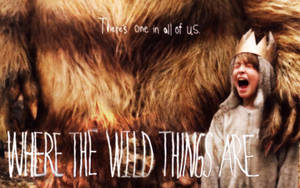 Where The Wild Things Are