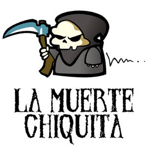 La Muerte Chiquita