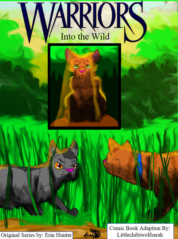 WARRIOR CATS FANART] Into the Wild FANCOVER by TavusaWarrior on DeviantArt