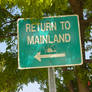 Return to the damn Mainland