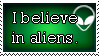 Request - I Believe in Aliens by Haters-Gonna-Hate-Me