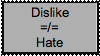 Dislike and Hate are different Stamp