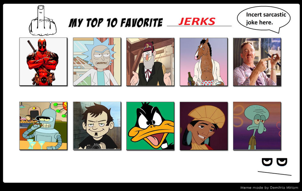 My Top 10 Favorite Lovable Jerks